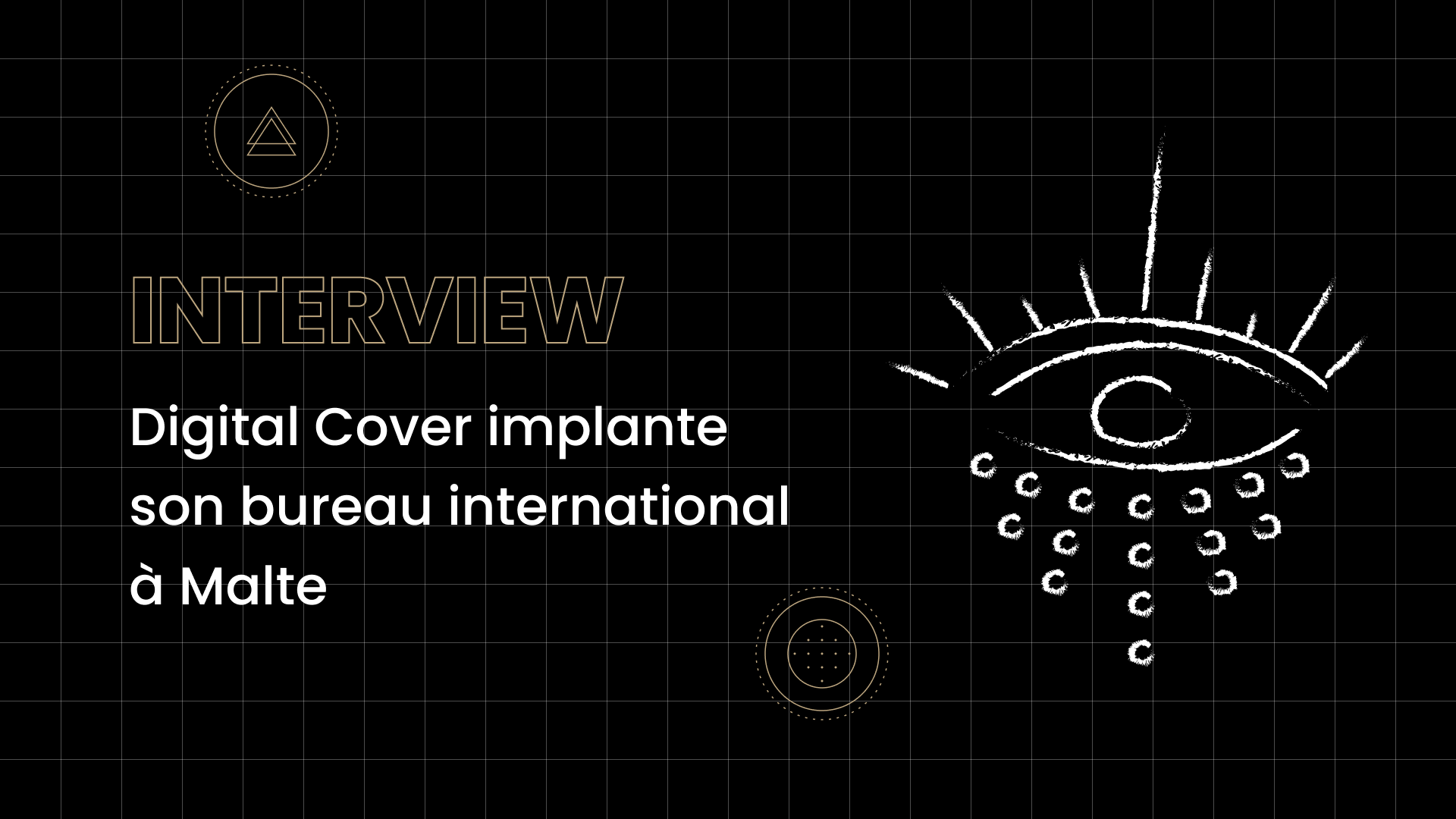 Digital Cover implante son bureau international à Malte - Digital Cover
